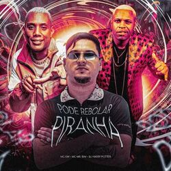 Cover of Pode Rebolar Piranha