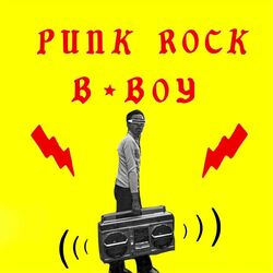 Cover of Punk Rock B-Boy