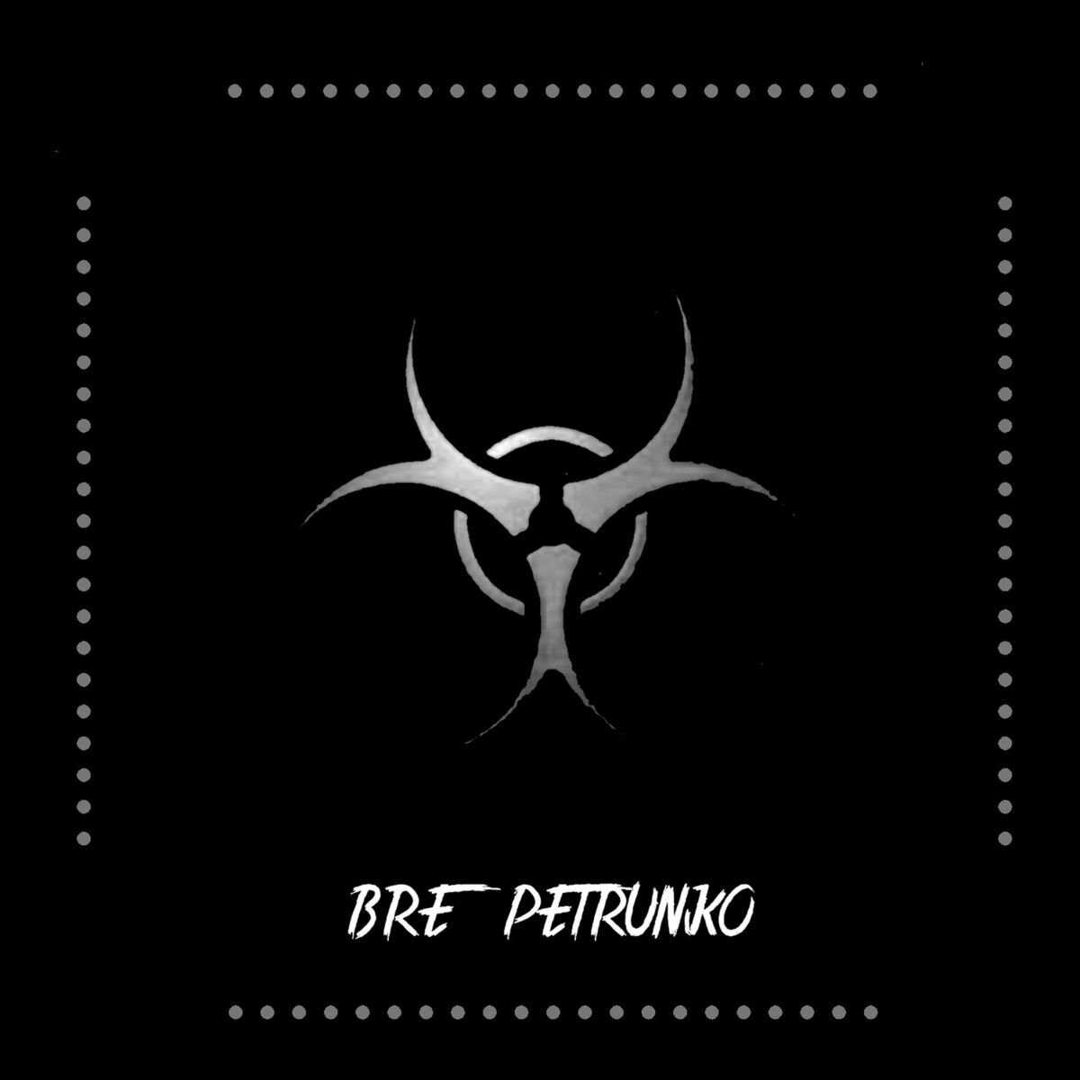 Album cover of Bre Petrunko