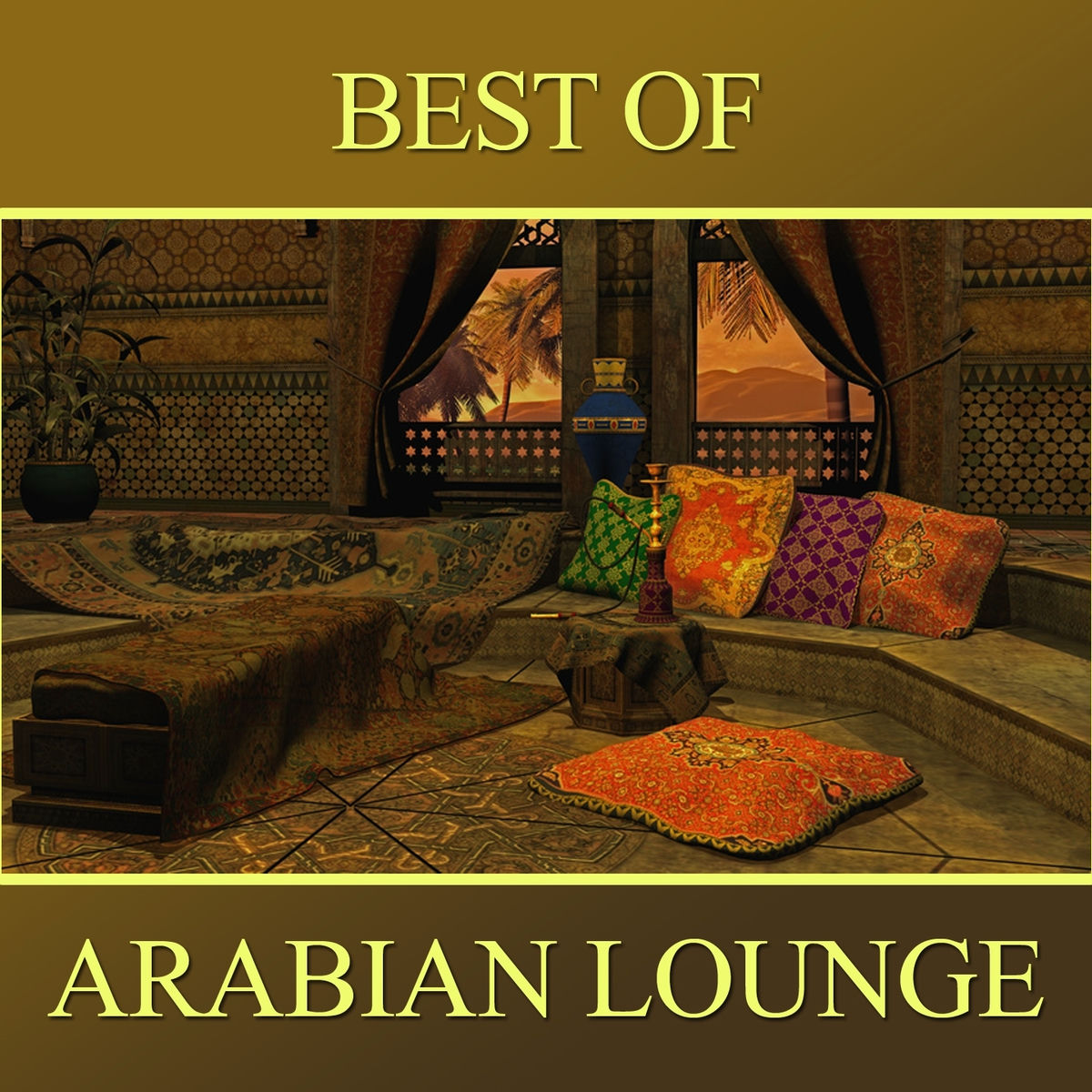 Album cover of Best of Arabian Lounge