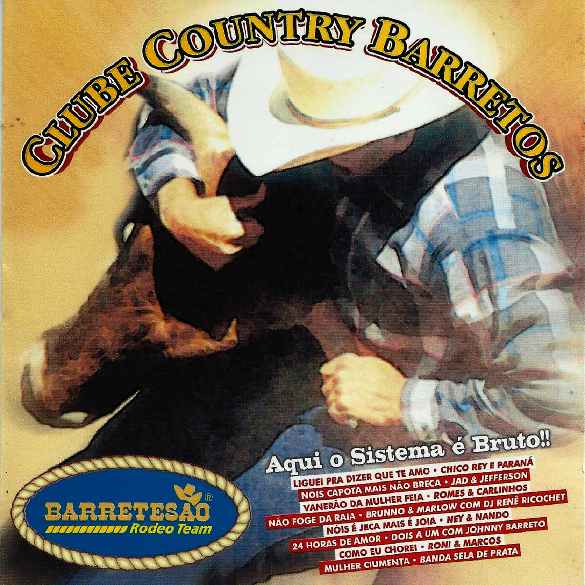 Album cover of Clube Country Barretos - Aqui o Sistema É Bruto
