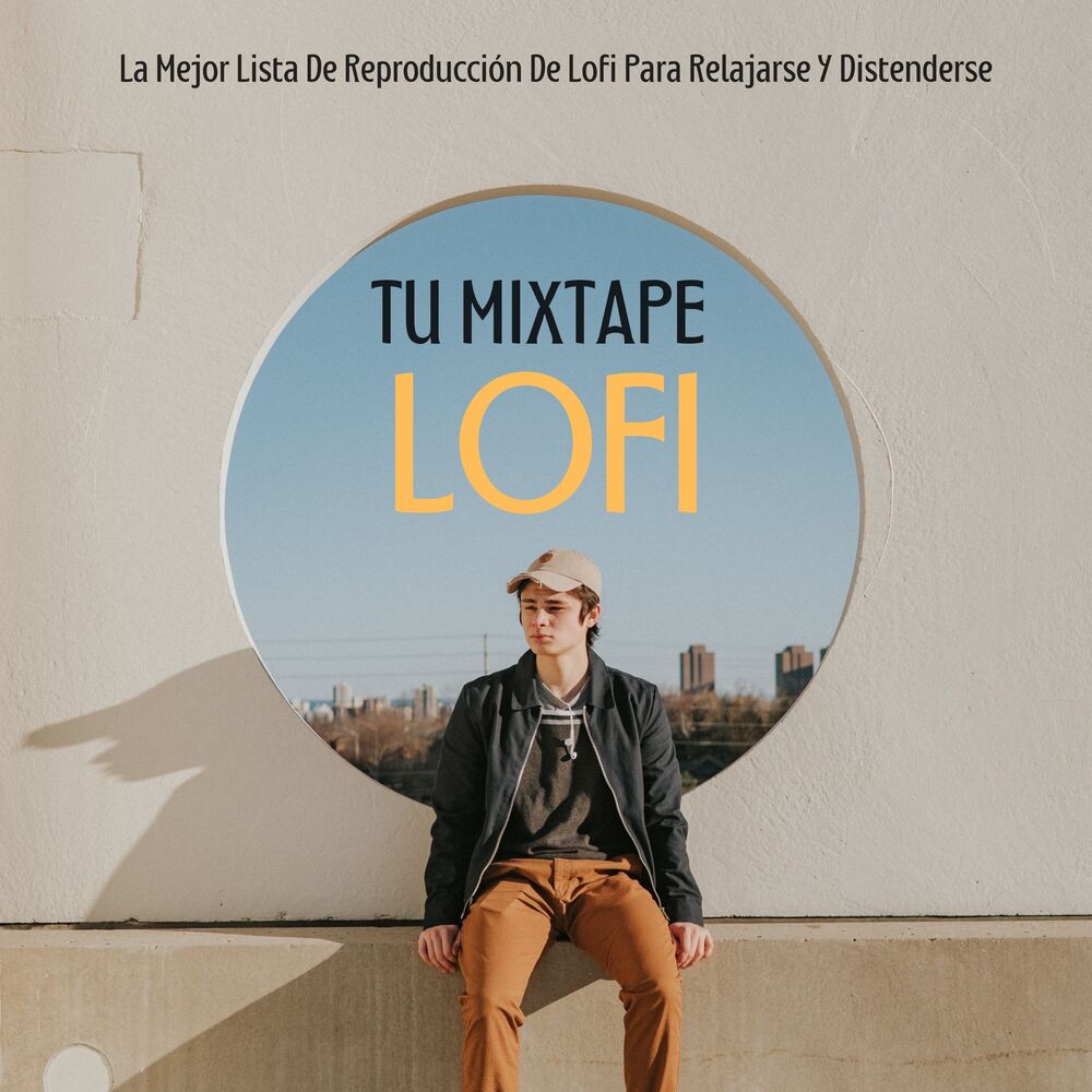 Picture of Tu Mixtape Lofi: La Mejor Lista De Reproducción De Lofi Para Relajarse Y Distenderse