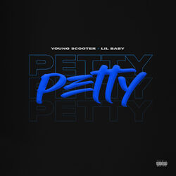 Cover of Petty (feat. Lil Baby)