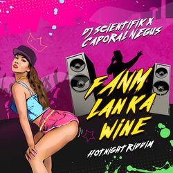 Cover of Fanm Lan Ka Wine (Hot Night Riddim)