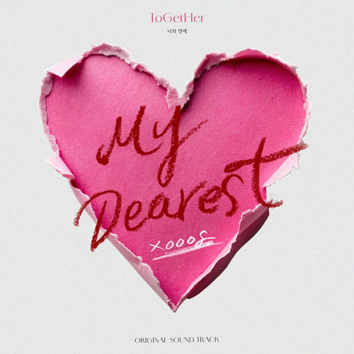 xooos – My Dearest (ToGetHer X xooos) (Original Soundtrack) – Single