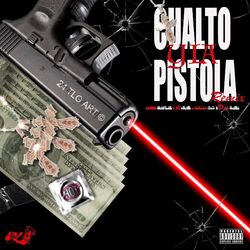 Cover of Cualto Y La Pistola (Remix)
