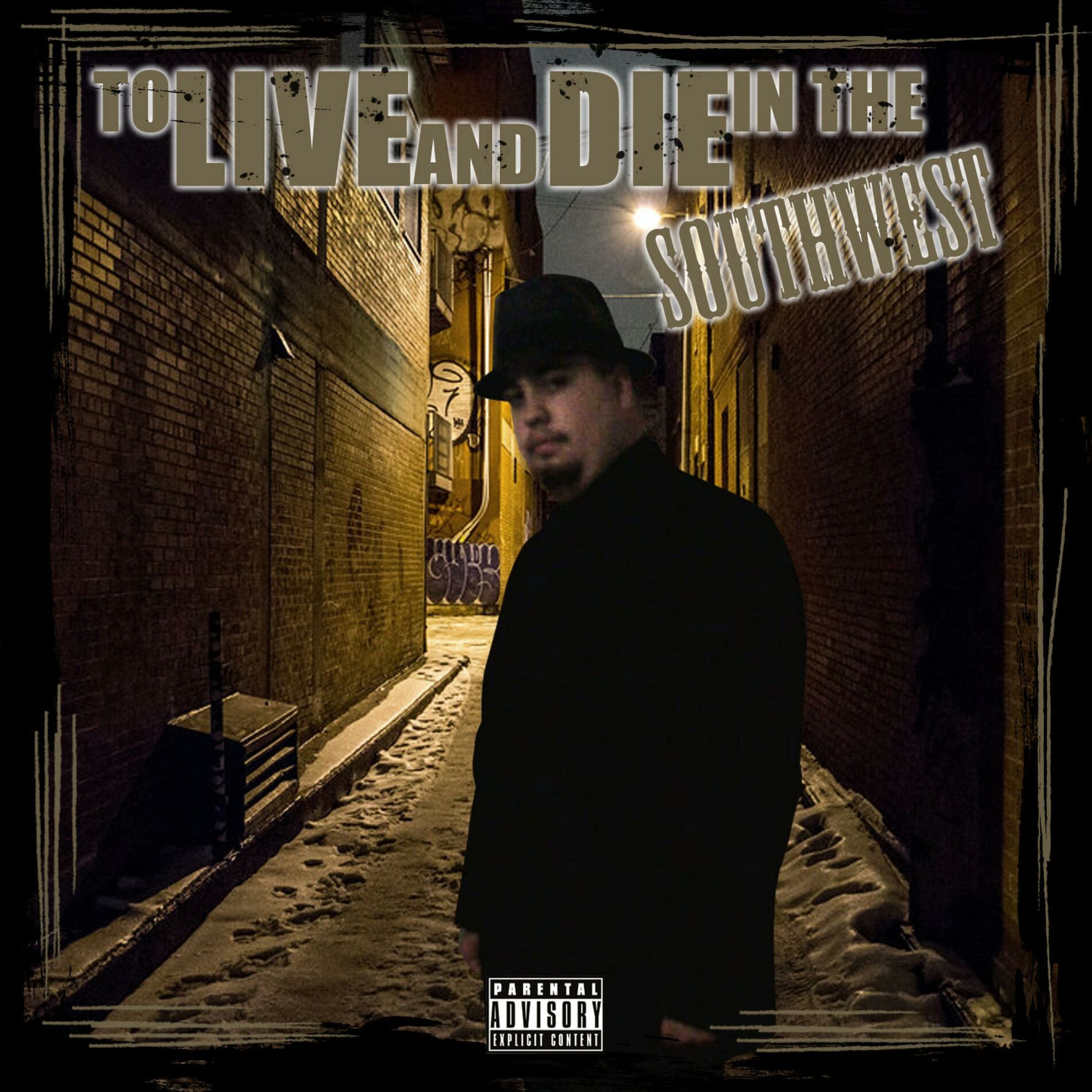 Album cover of To Live & Die in the SouthWest