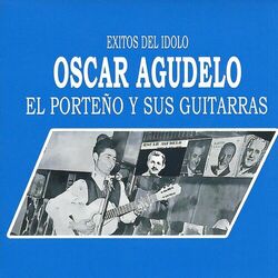 Cover of Exitos del Idolo: El Porteño y Sus Guitarras