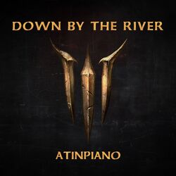 Cover of Down By The River (From "Baldur's Gate 3") (Piano Version)