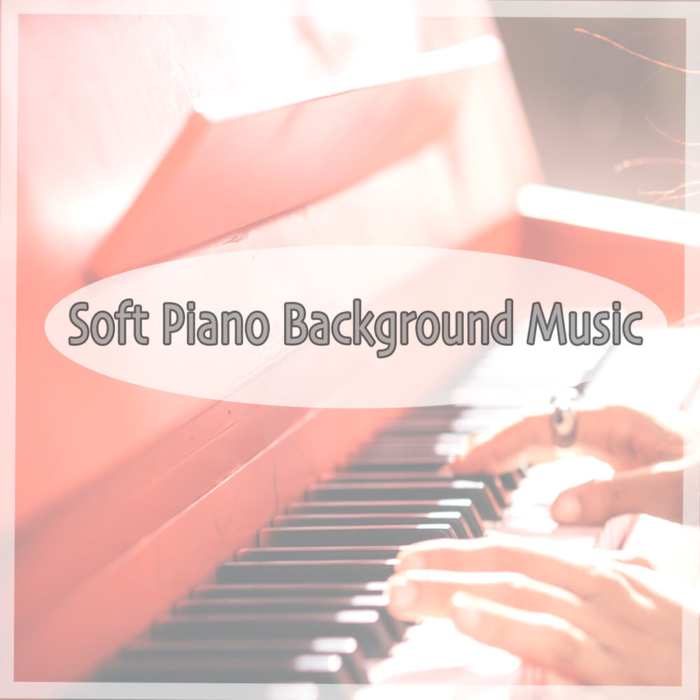 Picture of Soft Piano Background Music