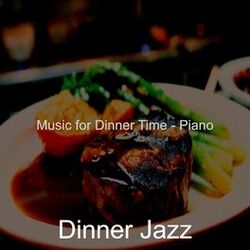 Cover of Music for Dinner Time - Piano