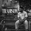 Trahison (Remix)