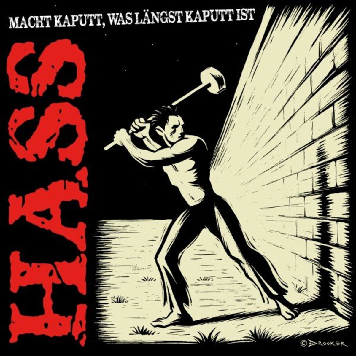 Album cover of Macht kaputt, was längst kaputt ist