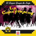 La Concentraci&oacute;n VOL. XX