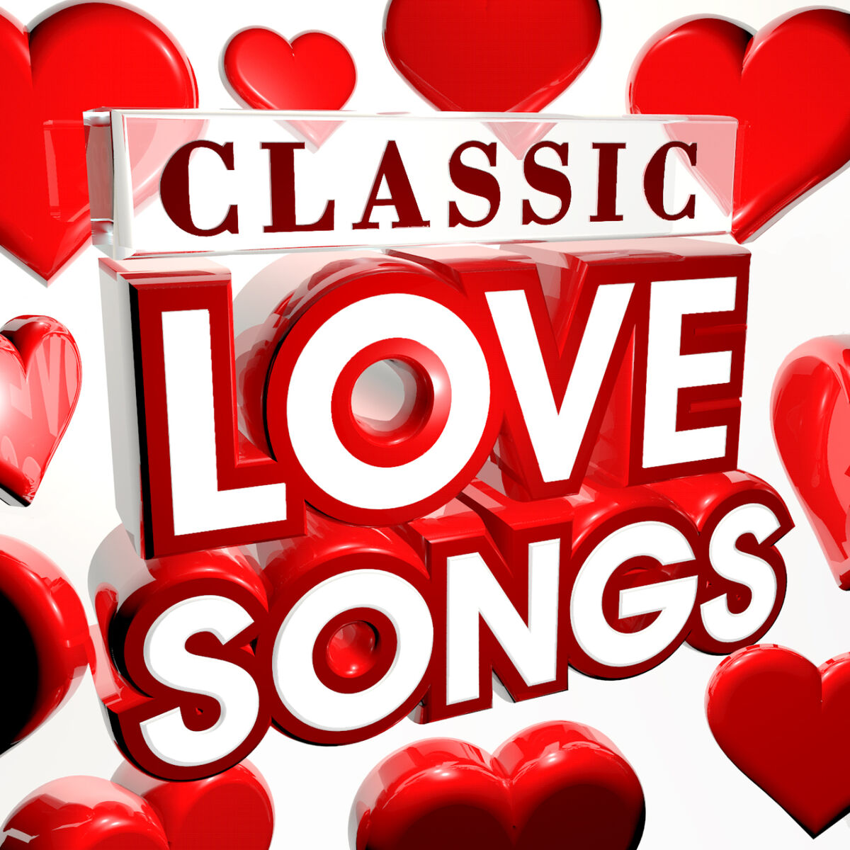 Album cover of Classic Love Songs - The 30 Best Ever Love Songs of all time (Valentines)