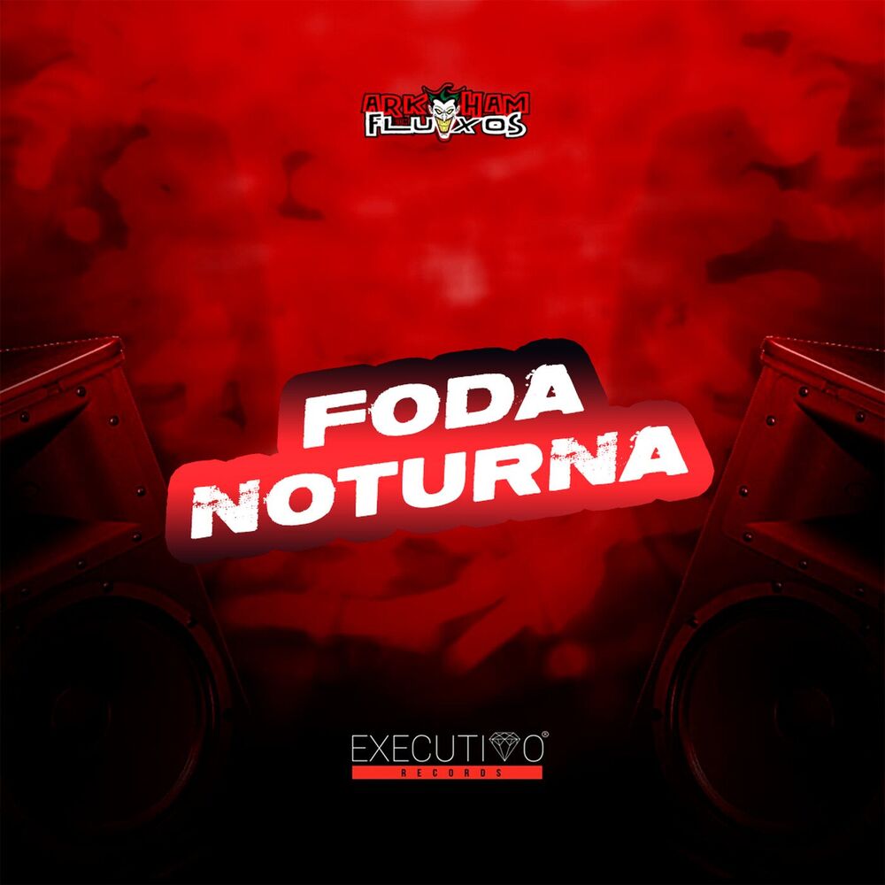 Picture of Foda Noturna