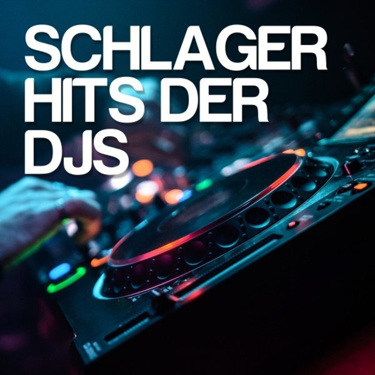 Album cover of Schlager Hits der DJs