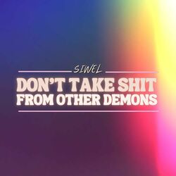 Cover of Don't Take Shit From Other Demons