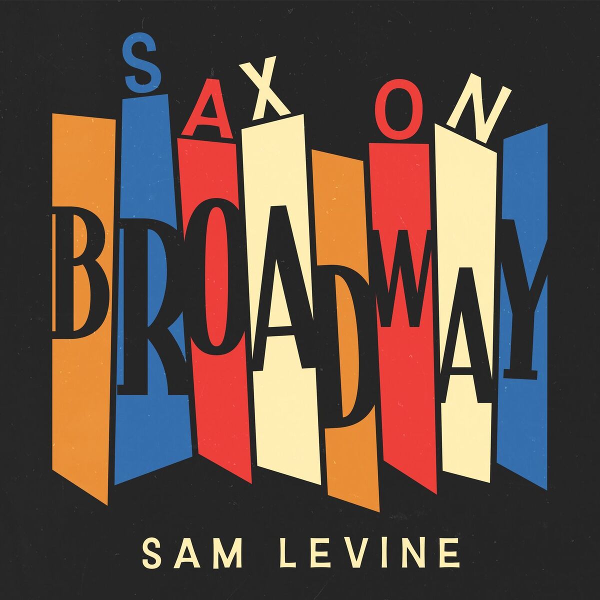 Album cover of Sax On Broadway