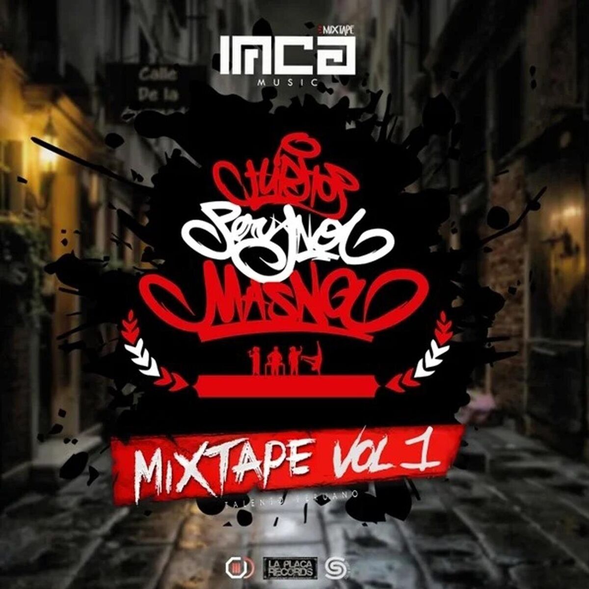 Album cover of Hip Hop Peruano Mas Na: Mixtape, Vol. 1