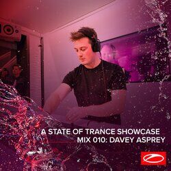Cover of A State Of Trance Showcase - Mix 010: Davey Asprey