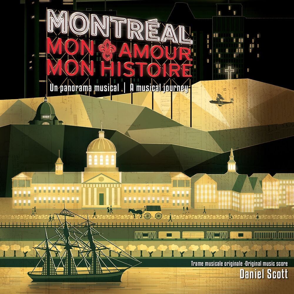 Picture of Montréal, mon amour, mon histoire (Un panorama musical)