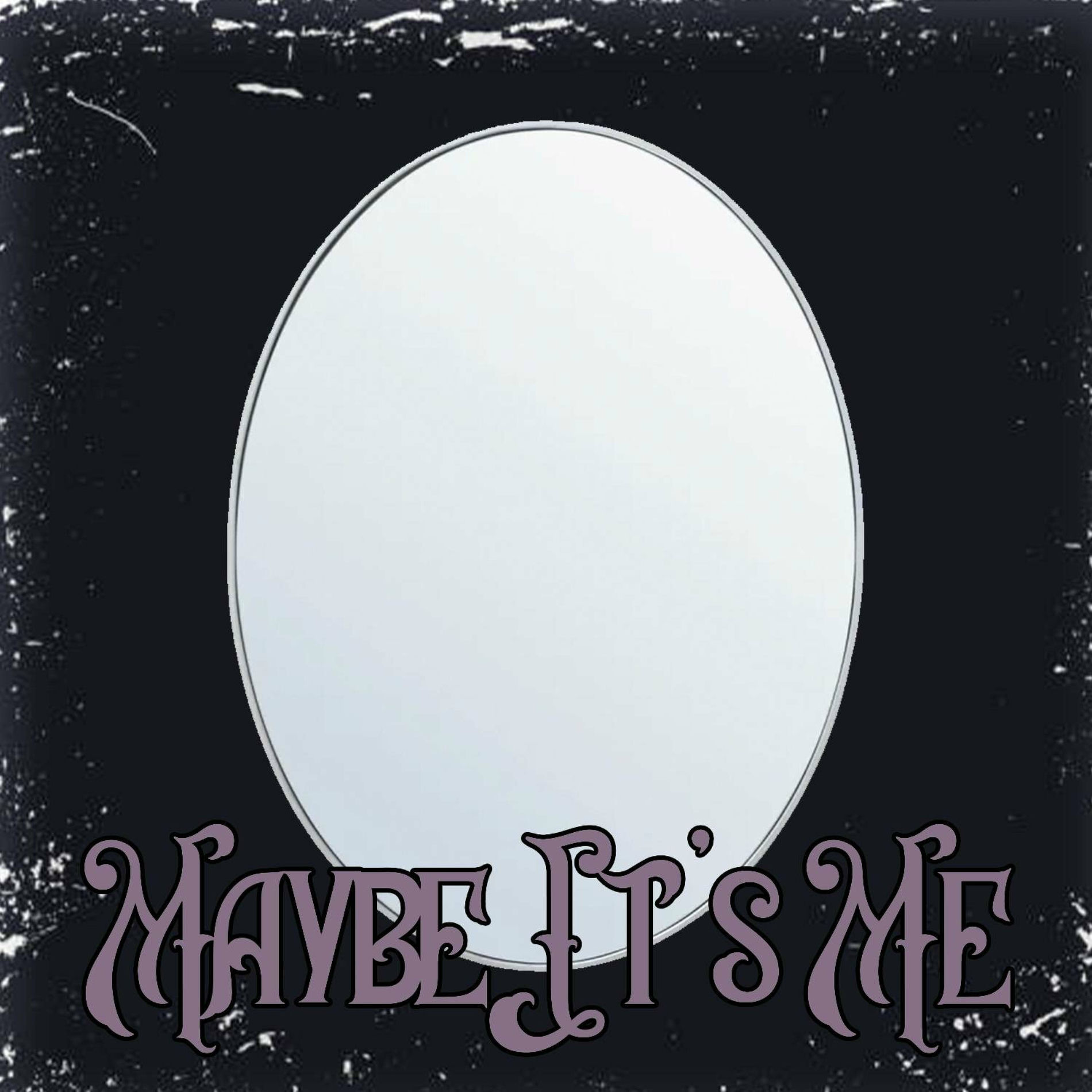 Album cover of Maybe It's Me
