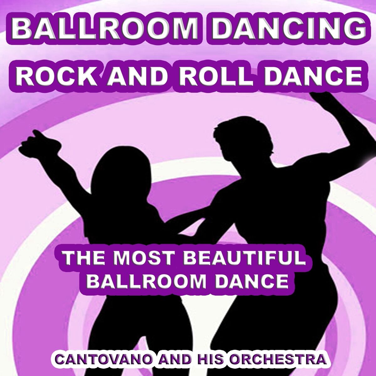 Album cover of Ballroom Dancing: Rock and Roll Dance (The Most Beautiful Ballroom Dance)