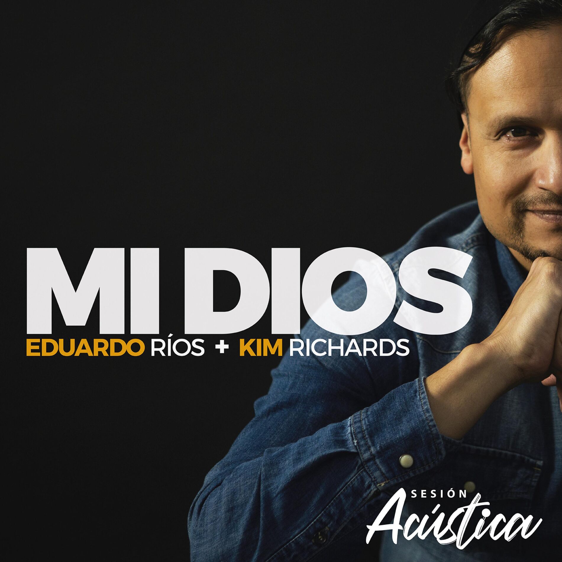 Album cover of Mi Dios (Sesión Acústica) [feat. Kim Richards]