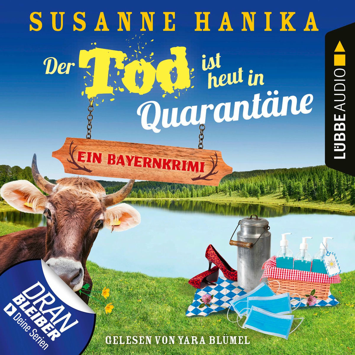 Album cover of Kapitel 1 - Der Tod ist heut in Quarantäne - Ein Bayernkrimi - Sofia und die Hirschgrund-Morde, Teil 10