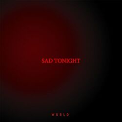 Cover of SAD TONIGHT