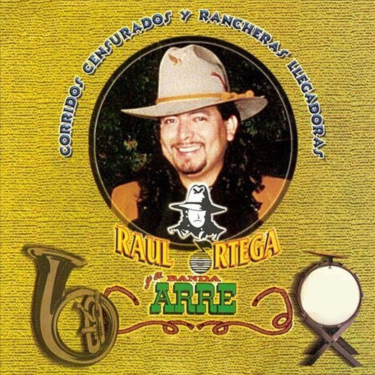 Album cover of Corridos Censurados Y Rancheras Llegadoras