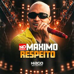 Cover of No Máximo Respeito