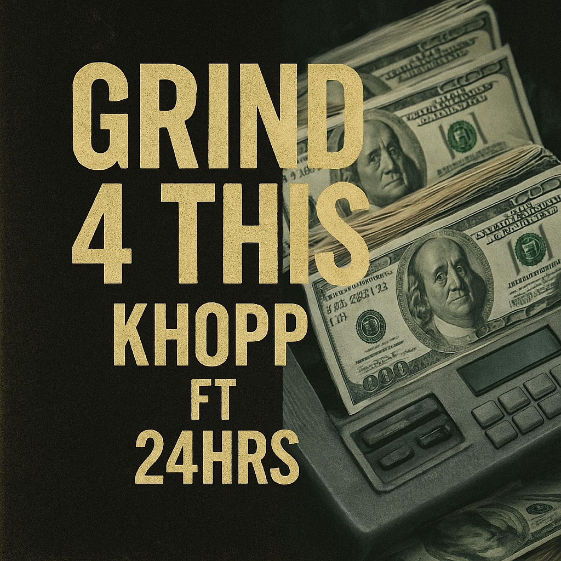Album cover of Grind 4 This (feat. 24hrs)