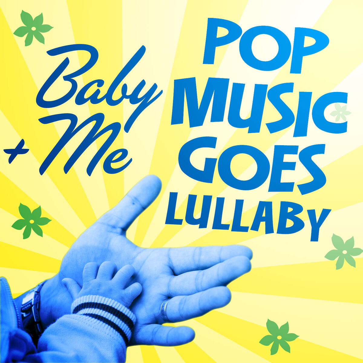 Album cover of Baby+Me (Pop Music Goes Lullaby)