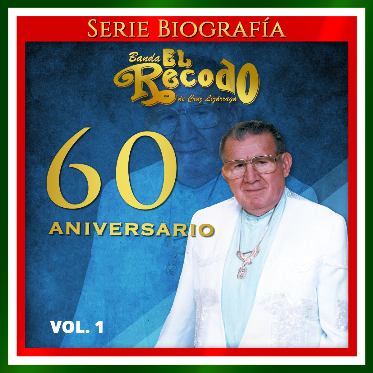 Album cover of 60 Aniversario, Vol. 1