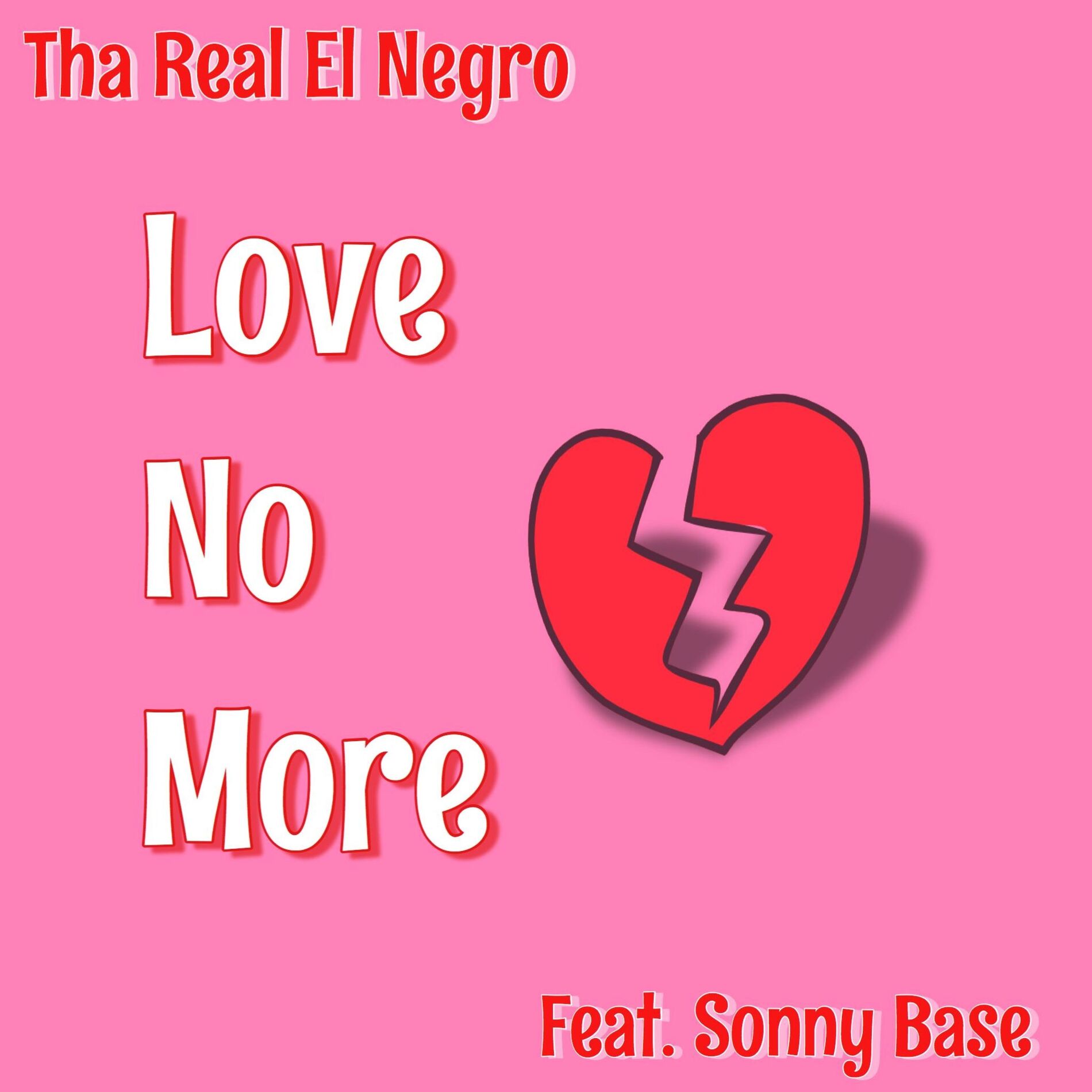 Album cover of Love No More (feat. Sonny Base)