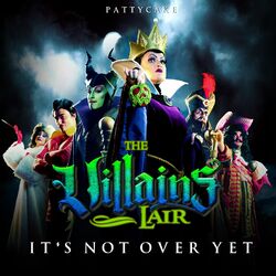 Cover of It's Not over yet (The Villains Lair)