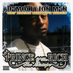 Cover of Klientell Records Presents: Demolition Men Bay Area's Mixtape Kings (Peanut of the Fendi Boyz Prince of the Rich the Mixtape)