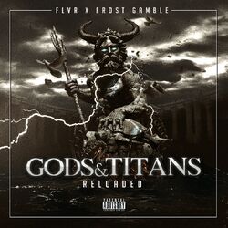 Cover of Gods & Titans Reloaded (Frost Gamble Remix)