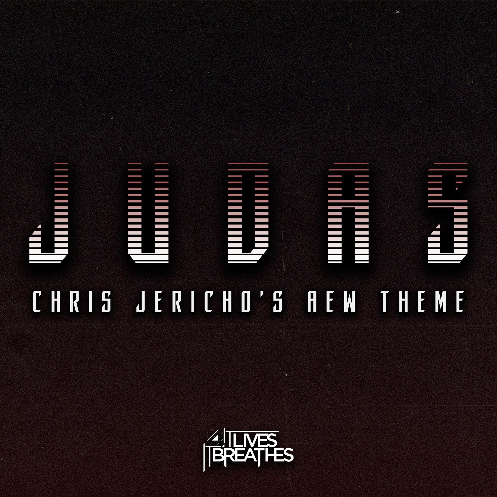 Album cover of Judas (Chris Jericho's AEW Theme)