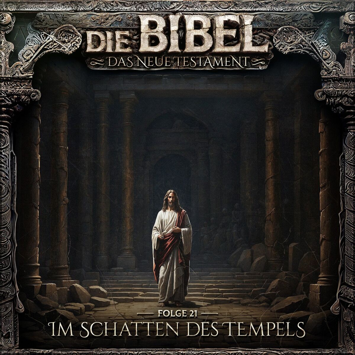 Album cover of Neues Testament, Folge 21: Im Schatten des Tempels