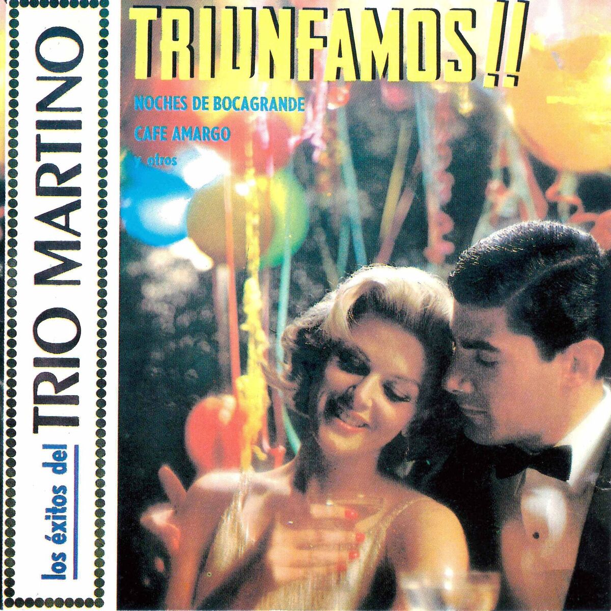 Album cover of Los Exitos del Trio Martino Triunfamos!!