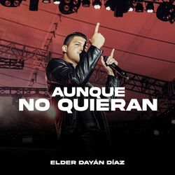 Cover of Aunque no Quieran