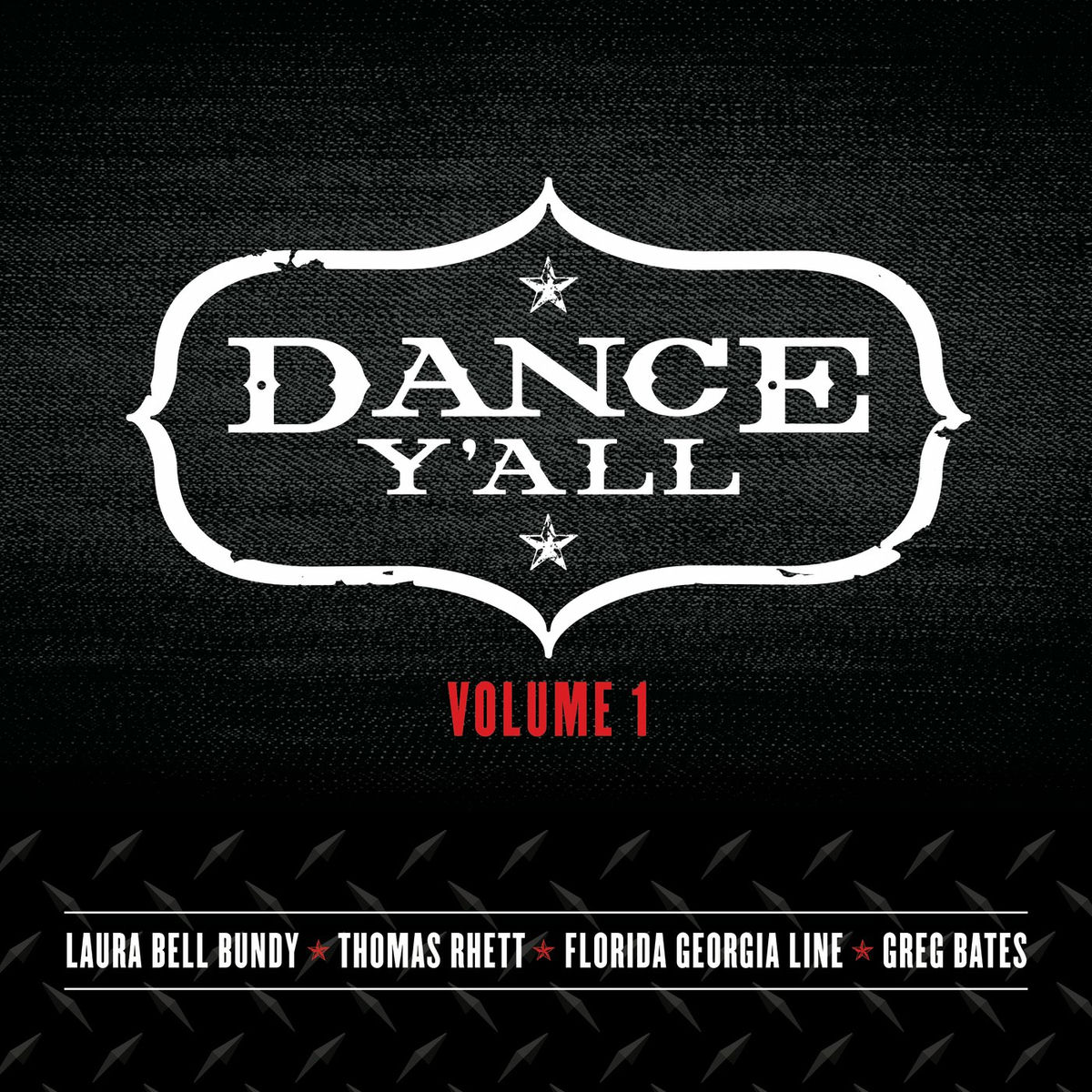 Album cover of Dance Y'all Volume 1 (Vol. 1)