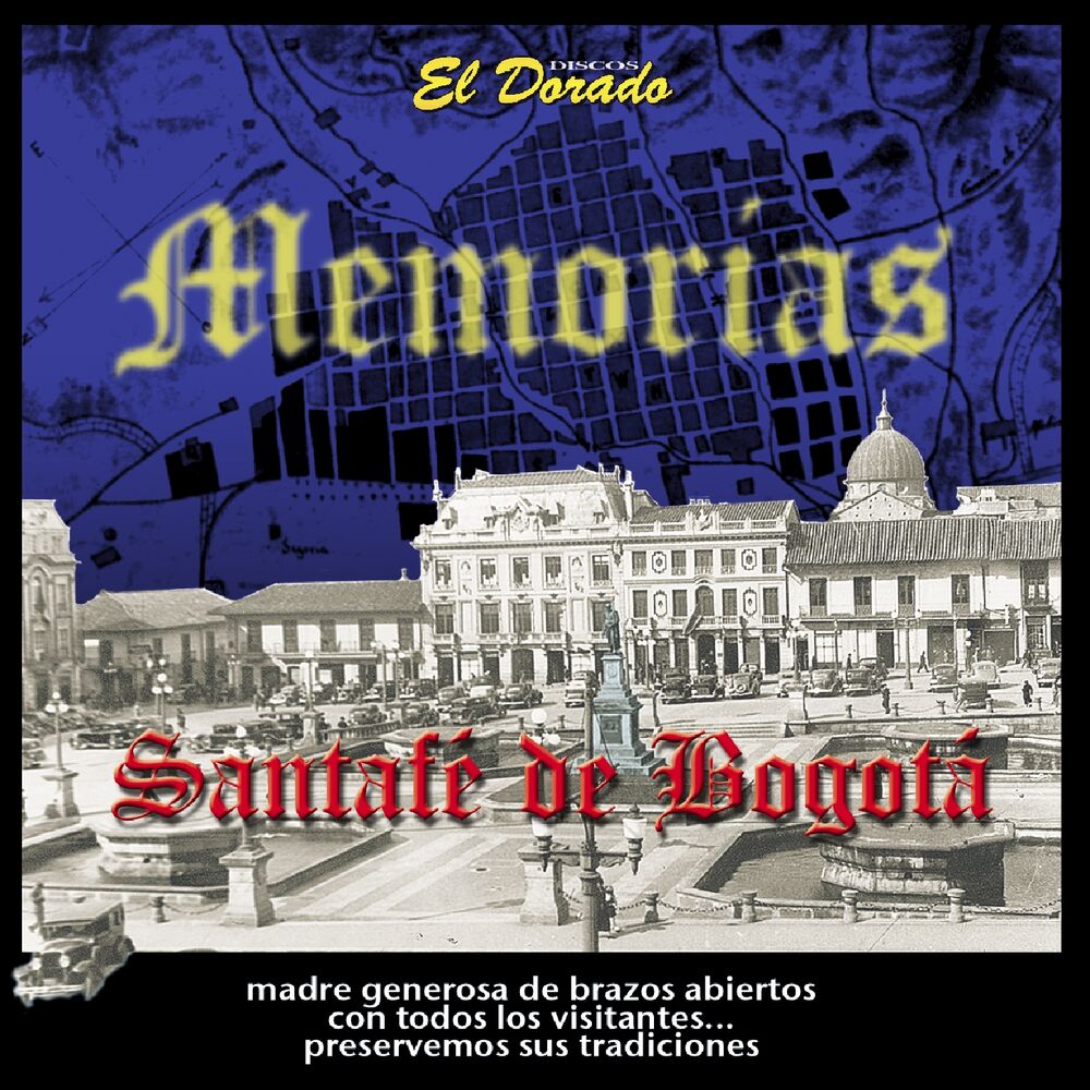 Picture of Mis Memorias Santafé de Bogotá