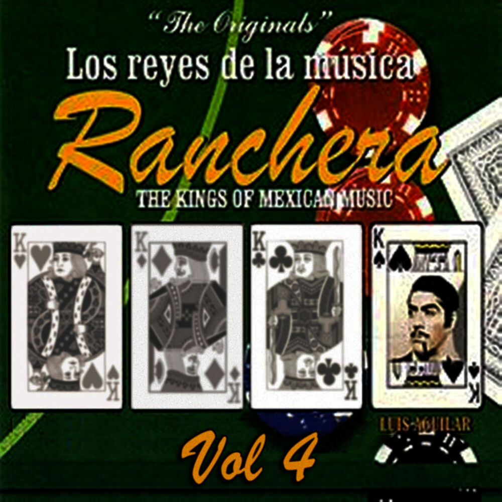Picture of Los Reyes De La Música Ranchera Volume 4