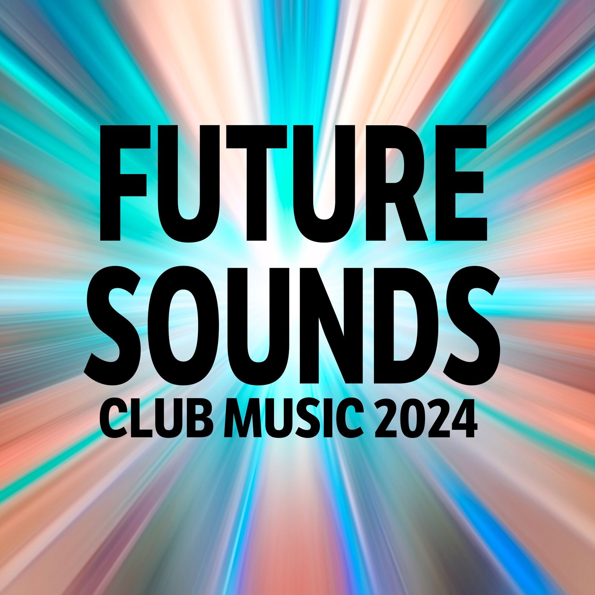 Album cover of Future Sounds - Club Music 2024