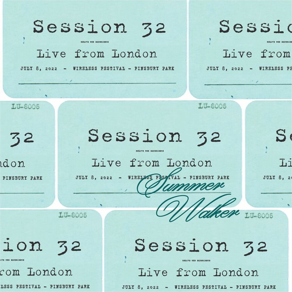 Picture of Session 32 - Live From London (Wireless Festival)