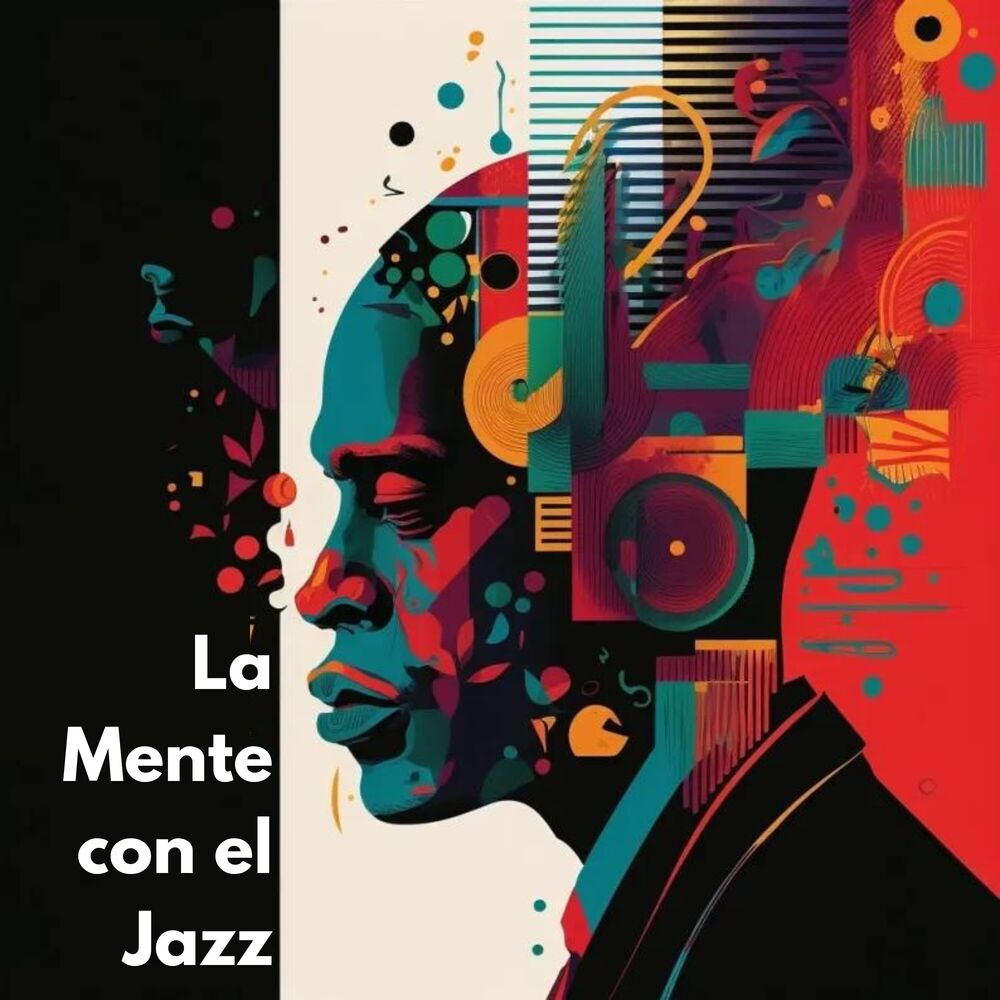 Picture of La Mente con el Jazz